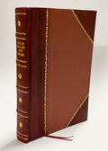 Vt Patribus, Edidit, Qvae Non Sine Sanctis Dono [Leather Ex Bound] Patrocinetur Exetasis (1554) Bucerus Martinus Testimoniorvm, Opinioni Spiritus, Ecclesiam Caelibatus Sancte Quam Dono, Contra De