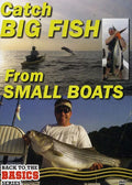 Small How Big Big and to Boat Fish: Your Rig to (DVD) Catch Small Offshore Boats FishNearshore